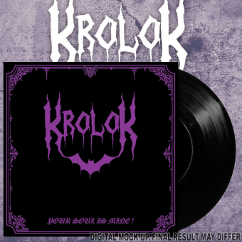 KROLOK Your Soul is Mine 7"EP BLACK , PRE-ORDER [VINYL 7"]